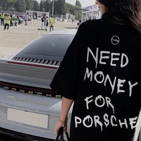 Oversized Unisex – Need Money for Porsche