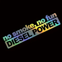 No smoke,no fun diesel