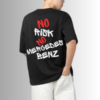 Тениска ,,No risk no Mercedes Benz''