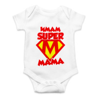 Baby Bodysuit “I Have Super Mom