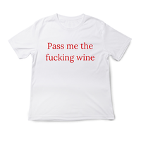 “Pass the wine” тениска