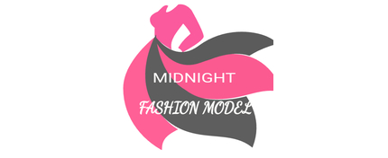 MIDNIGHT     FASHION  MODEL