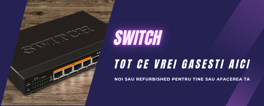 Switch-uri