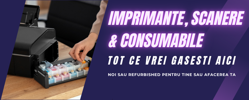 Imprimante, Scanere & Consumabile