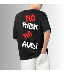 Тениска ,,No risk no Audi''