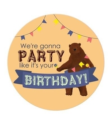 Табелка - картичка - We're gonna PARTY like it's your BIRTHDAY!
