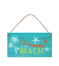 Табелка - Life is better at the beach
