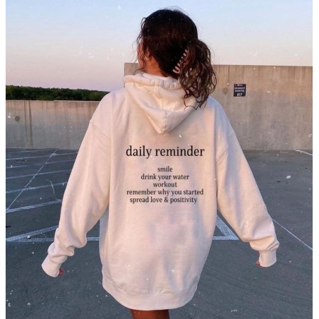 “Daily reminder “ суичър