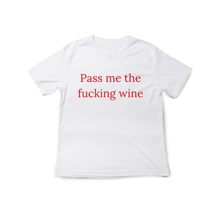 “Pass the wine” тениска