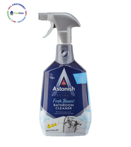 Astonish SPECIALIST BATHROOM CLEANER Fresh Breeze  спрей почистващ препарат за баня 750мл.