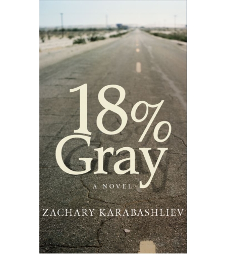 18% Gray - Захари Карабашлиев