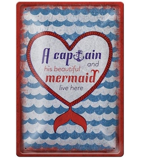 Метална табелка - A captain and his beautiful mermaid live here