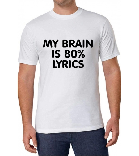 Бяла тениска - My brain is 80% music