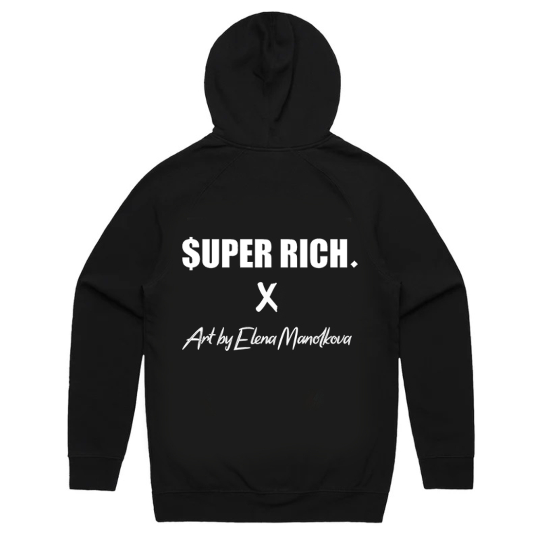 LIMITED EDITION HOODIES  I SUPER RICH x Art by Elena Manolkova