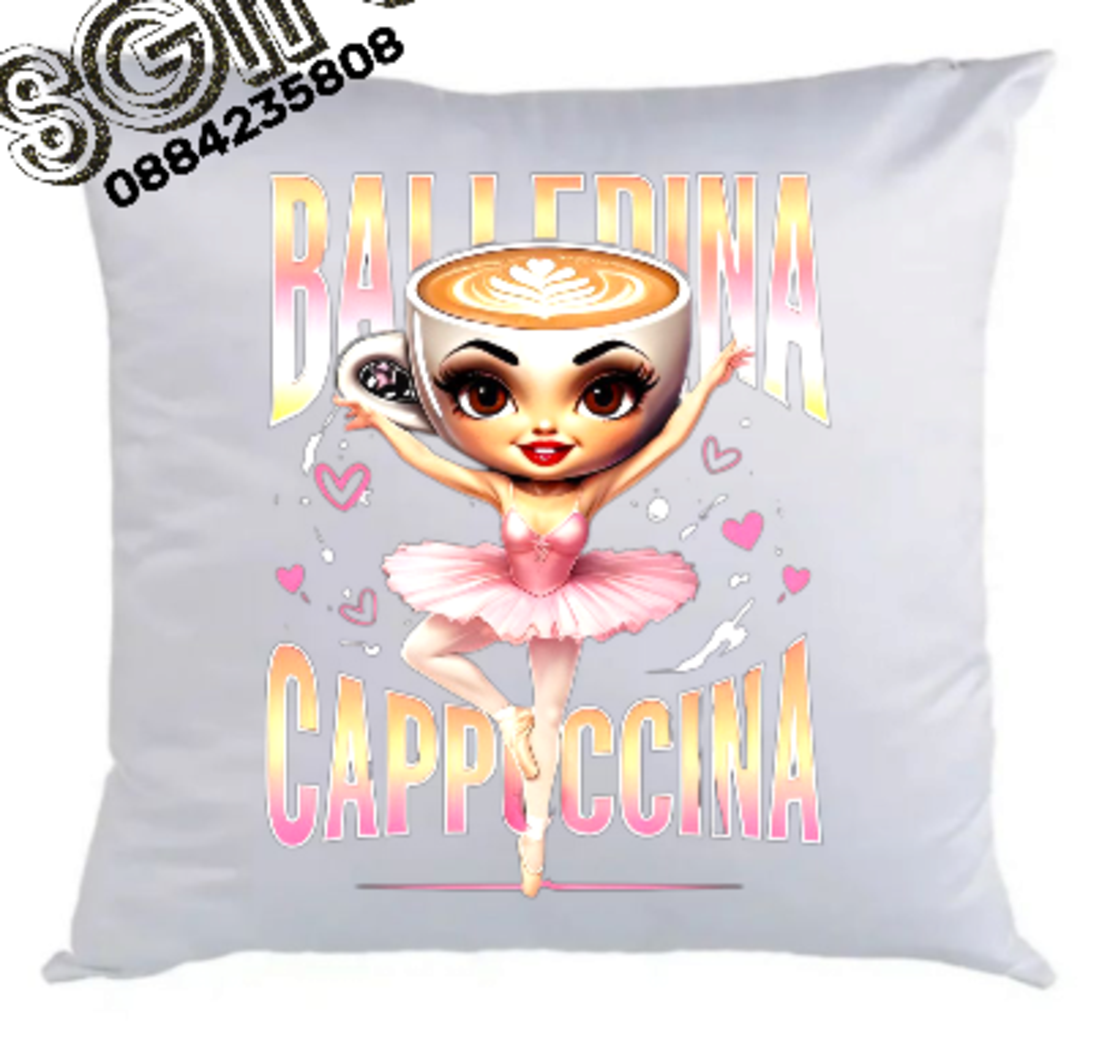 Възглавница „Ballerina Cappuccina“