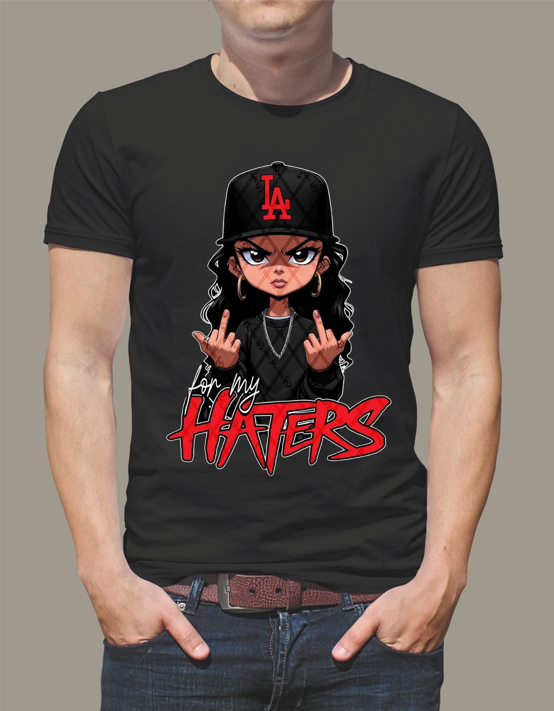 Тениска For My Haters (тениска за моите хейтъри )