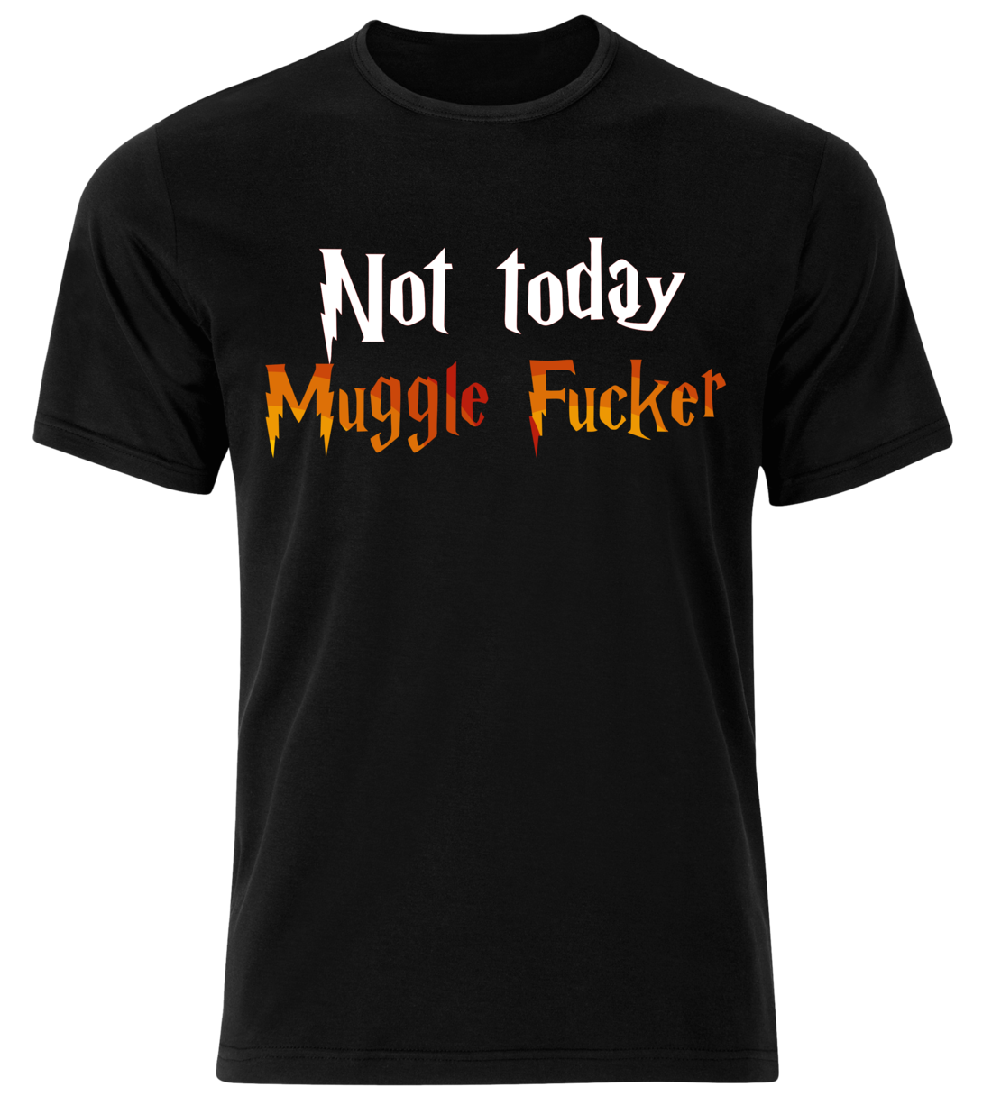 Not today muggle