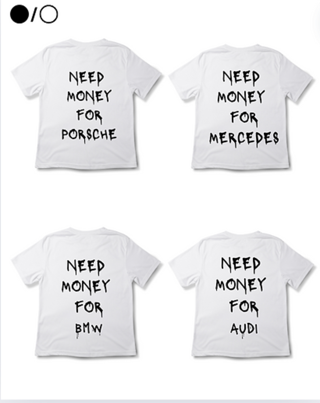 “Need money for cars” тениска