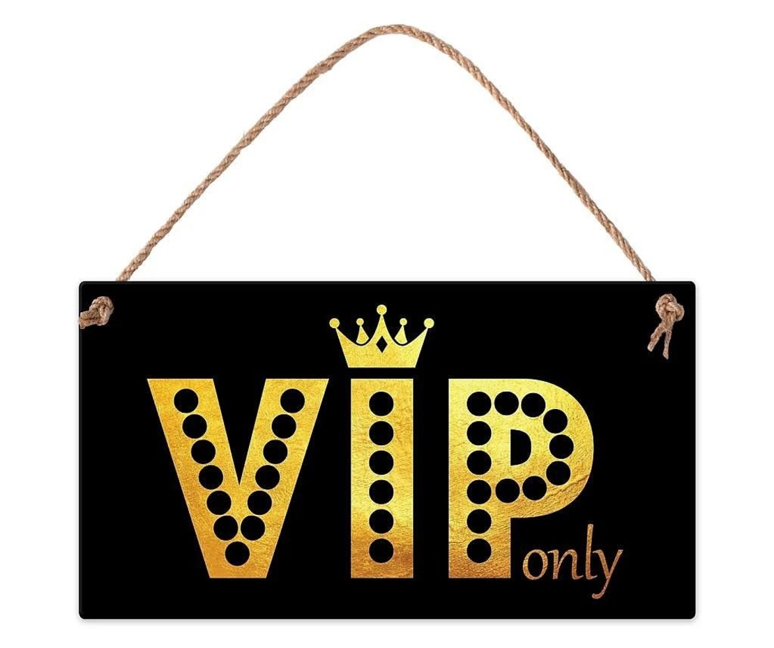 Табелка - VIP only