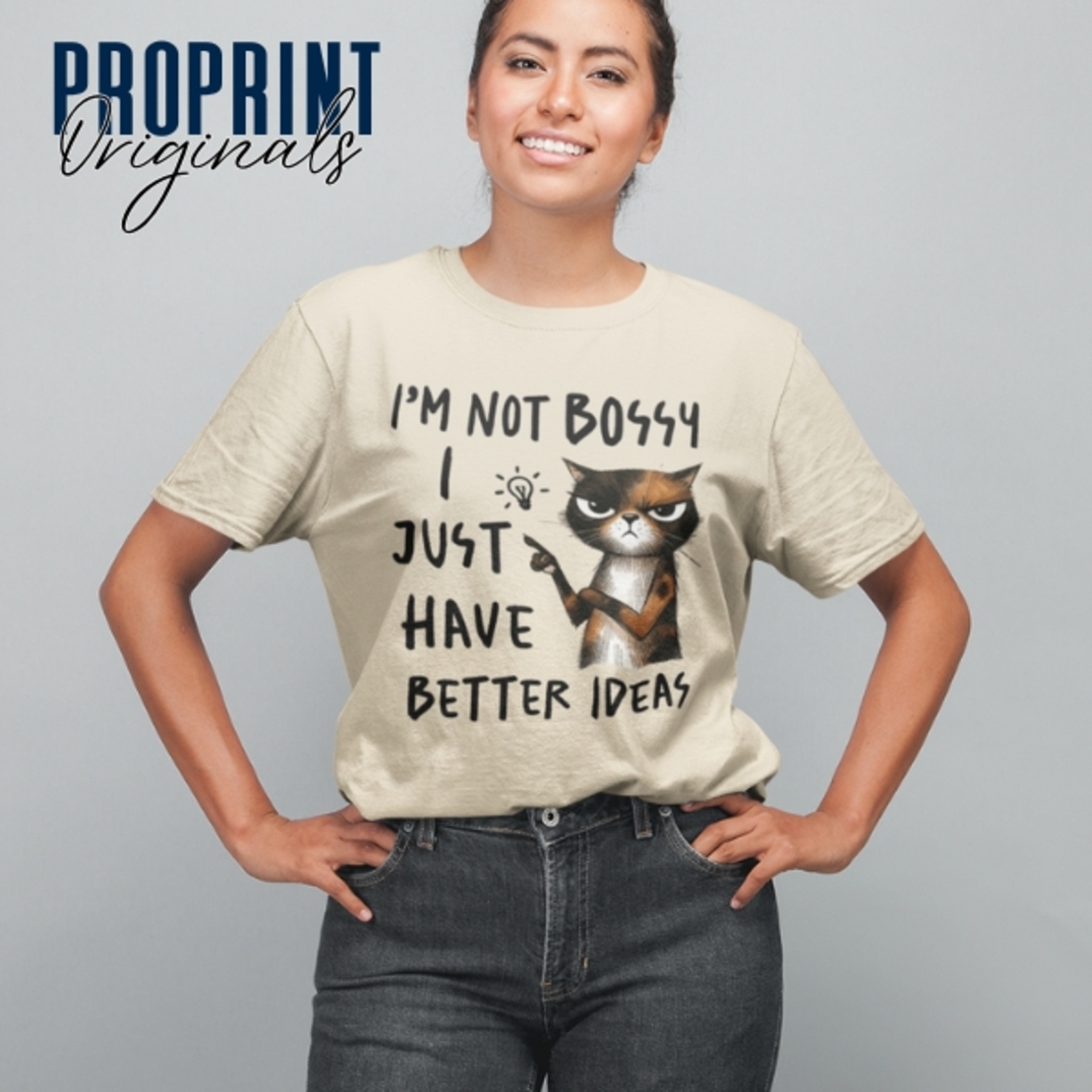 Unisex T-Shirt “I’m Not Bossy, I Just Have Better Ideas” with a cat