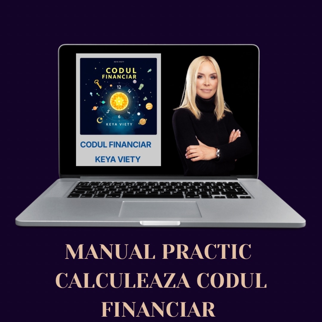 MANUAL PRACTIC CODUL SUCCESULUI FINANCIAR