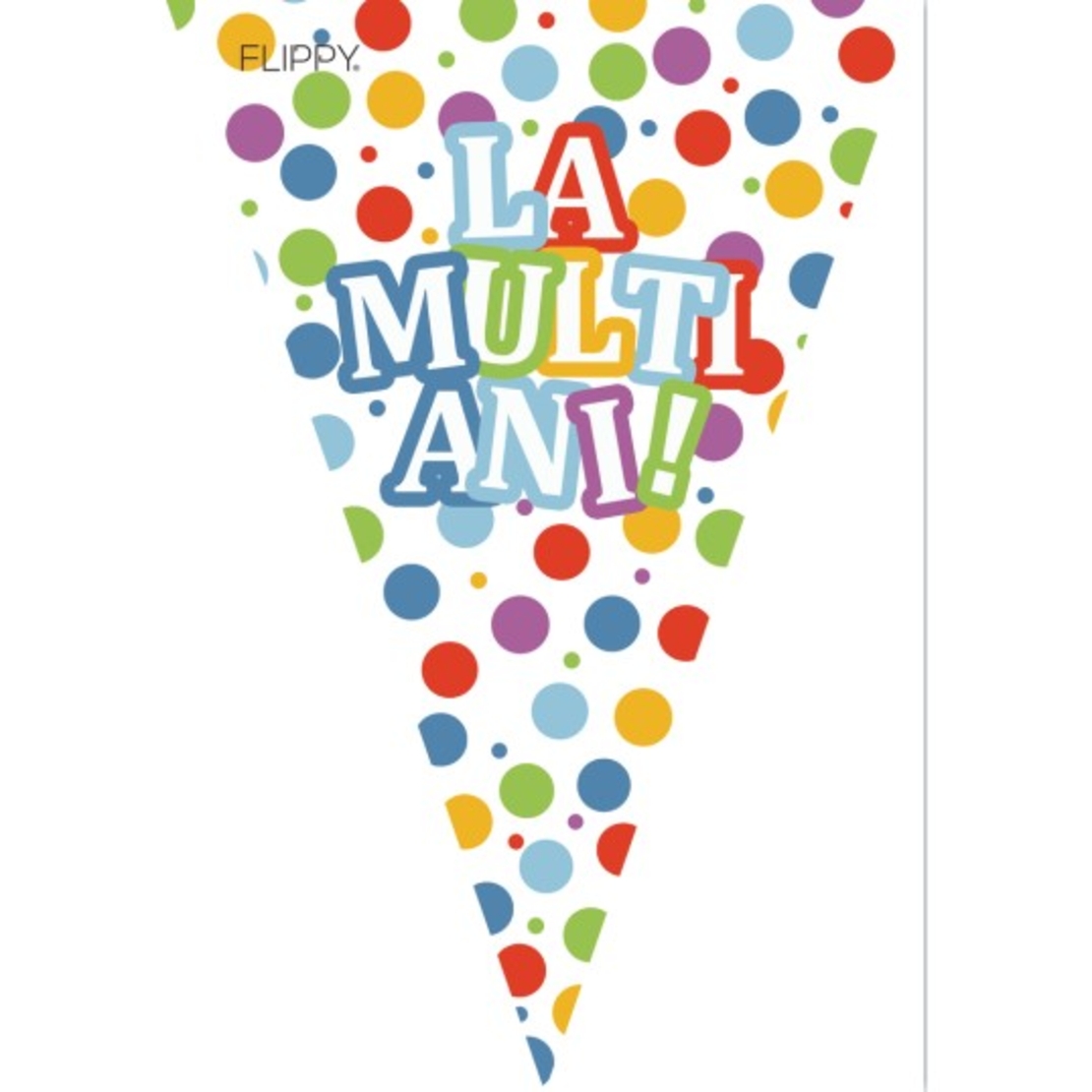 Set 10 Stegulete Tip Banner, Flippy, Colectia LA MULTI ANI , 270 cm Lungime, din Hartie Cretata, Multicolor