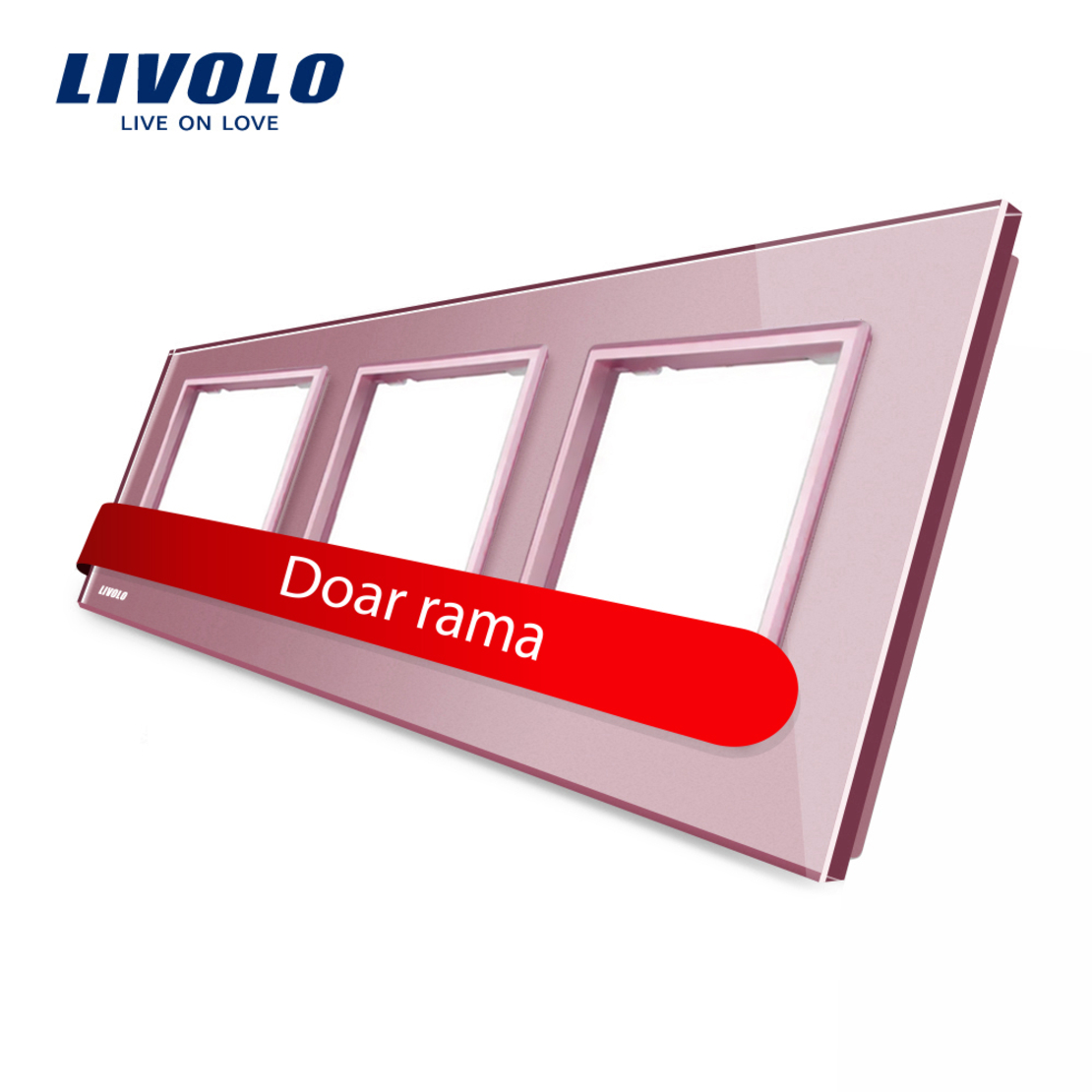 Rama priza tripla Livolo din sticla, roz