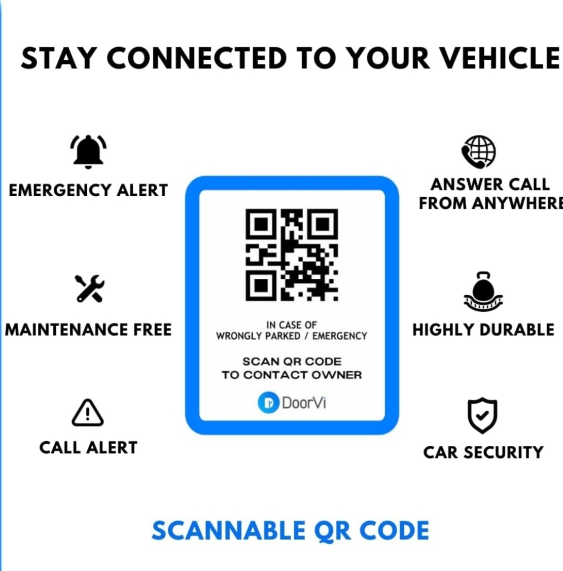 STAY CONNECTED TO YOUR VEHICLE