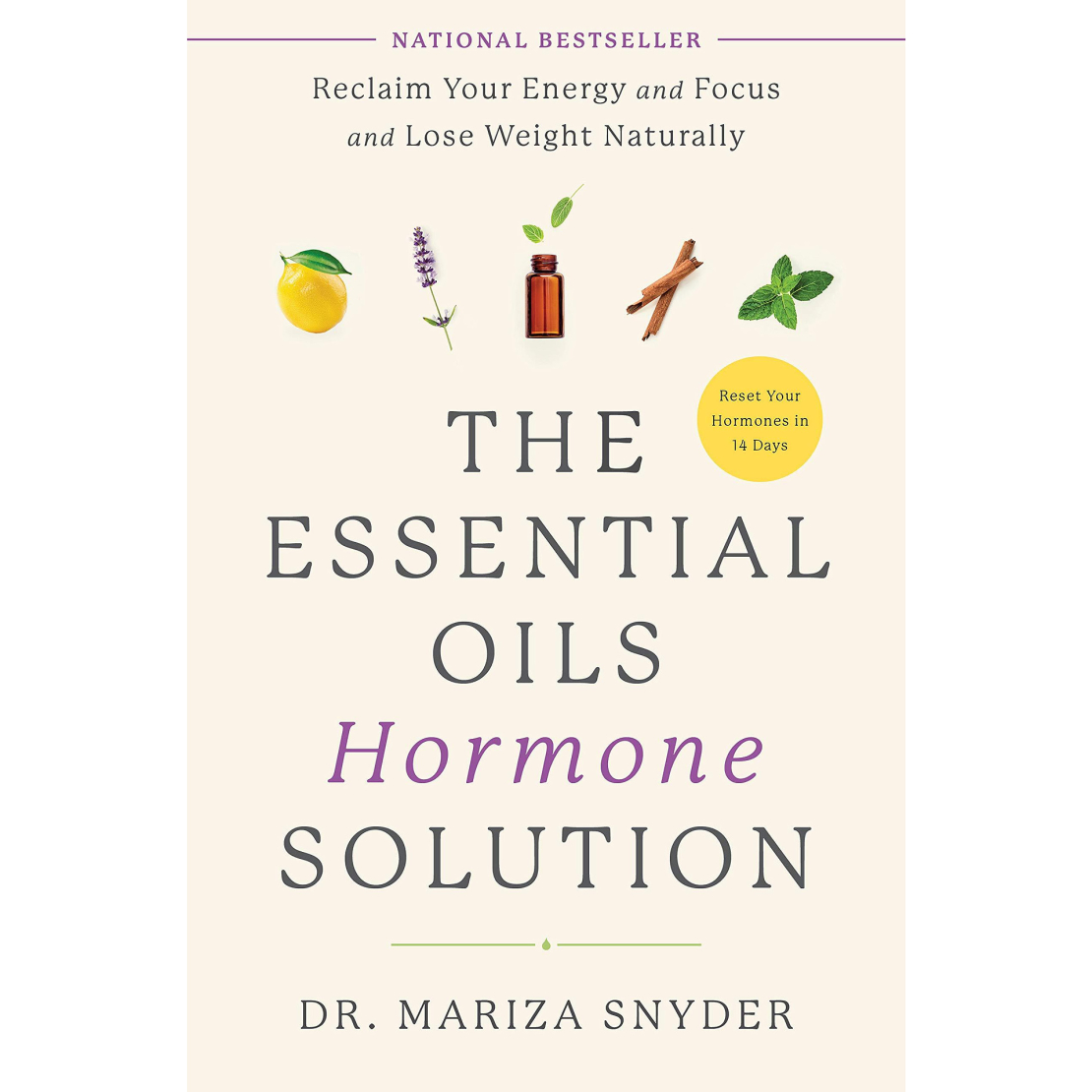 The Essential Oils Hormone Solution by dr. Mariza Snyder (English) (soft cover)